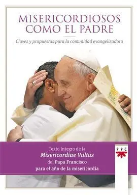 Misericordiosos Como el Padre