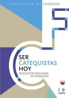 Ser Catequistas Hoy