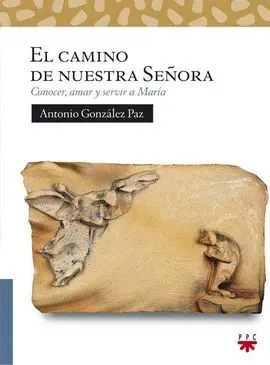 El Camino de nuestra SeãOra