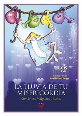 La Lluvia de tu Misericordia