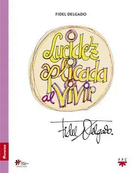 Lucidez Aplicada Al Vivir