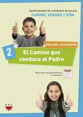 El Camino que Conduce Al Padre. Guía