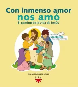 Con Inmenso Amor nos Amó