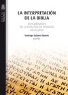 LA INTERPRETACIÓN DE LA BIBLIA