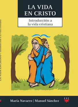 La Vida en Cristo