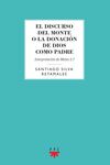 EL DISCURSO DEL MONTE O LA DONACIÓN DE DIOS COMO PADRE
