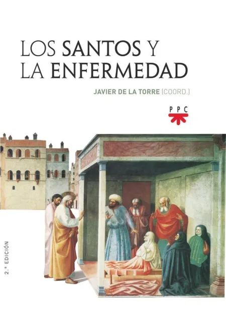 Los Santos y la Enfermedad