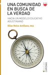 UNA COMUNIDAD EN BUSCA DE LA FELICIDAD