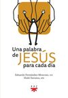 UNA PALABRA DE JES£S PARA CADA D¡A