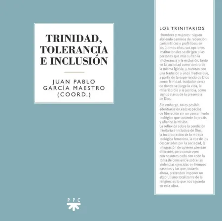 Trinidad, Tolerancia e Inclusión