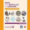 ORAR CON SENCILLEZ DE CORAZON