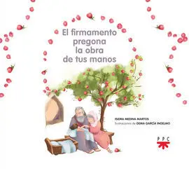 El Firmamento Pregona la Obra de Tus Manos