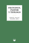 FRANCISCO, PASTOR Y TEOLOGO
