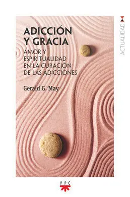 Gp. adiccion y Gracia