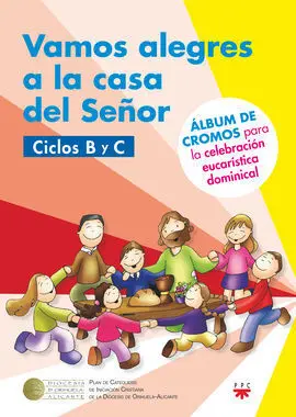 Vamos Alegres a la Casa del Señor. B-C