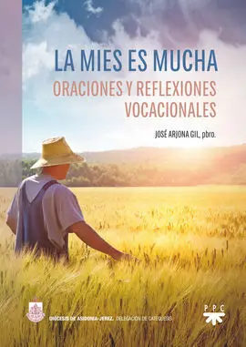 La Mies Es Mucha
