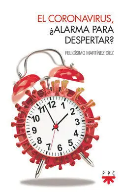 El Coronavirus,¨Alarma para Despertar?
