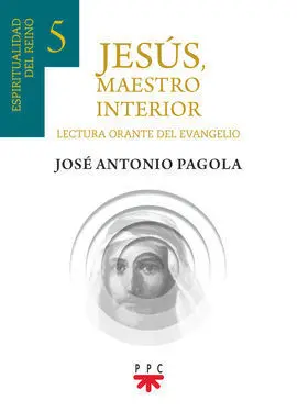 Jesús, Maestro Interior 5