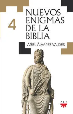 Nuevos Enigmas de la Biblia  4
