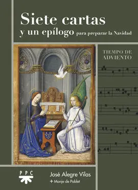 Siete Cartas y un Epílogo para Preparar la Navidad