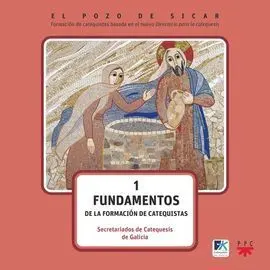 El Pozo de Sicar 1. Fundamentos
