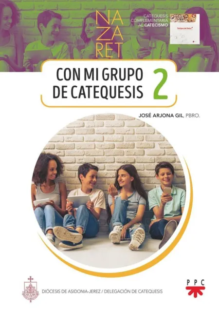 Nazaret 2. Con mi Grupo de Catequesis