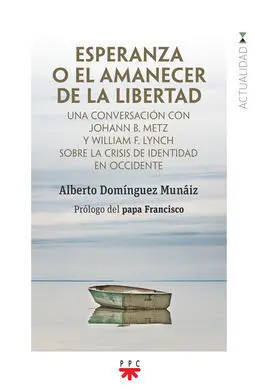 Esperanza o el Amanecer de la Libertad