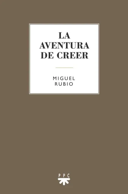 La Aventura de Creer