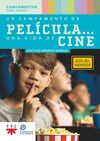 UN CAMPAMENTO DE PELÍCULA... UNA VIDA DE CINE. GUÍA DEL ANIMADOR