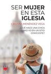 SER MUJER EN ESTA IGLESIA