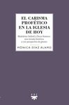 EL CARISMA PROFETICO EN LA IGLESIA HOY