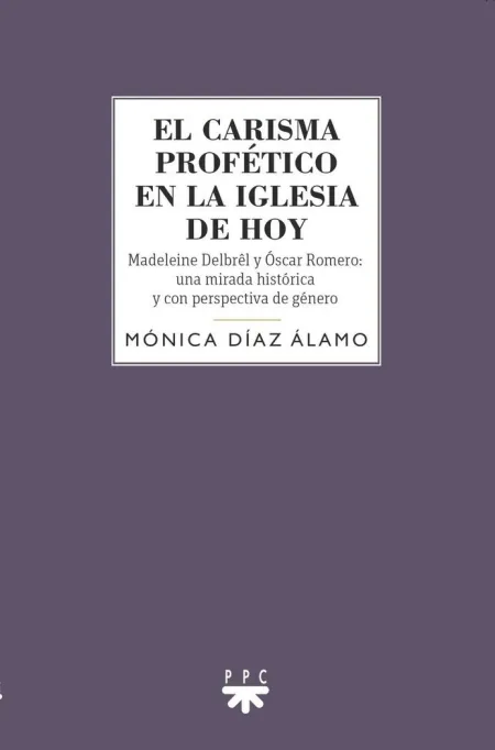 El Carisma Profetico en la Iglesia Hoy