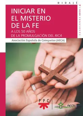 Dj. 40 Iniciar en el Misterio de la Fe