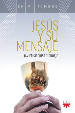 1. Jesus y Su Mensaje