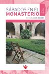 MO.4 SABADOS EN EL MONASTERIO