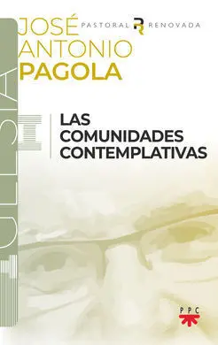 Las Comunidades Contemplativas