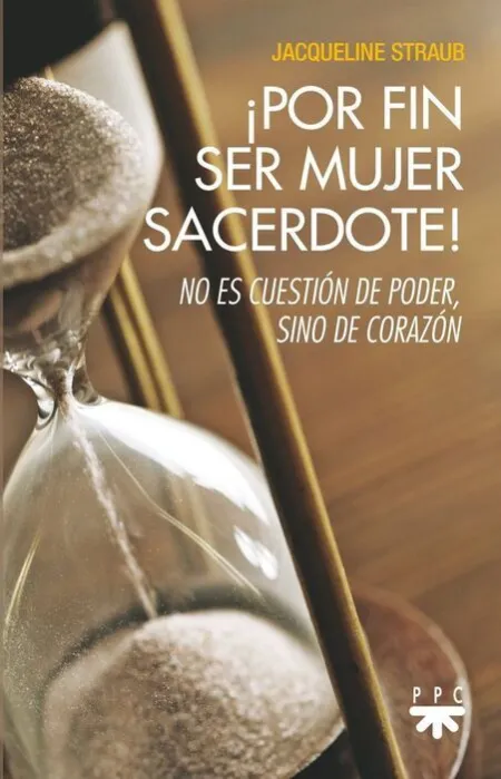 ­Por Fin Ser Mujer Sacerdote!