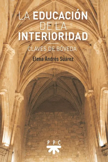 La Educación de la Interioridad