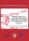 PROPIEDAD INTELECTUAL EN EL SIGLO XXI: NUEVOS CONTINENTES Y SU INCIDENCIA EN EL DERECHO DE AUTOR