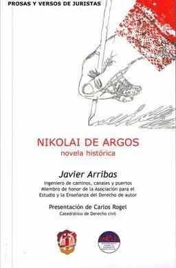 Nikolai de Argos. Novela Histórica