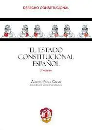 El Estado Constitucional Español