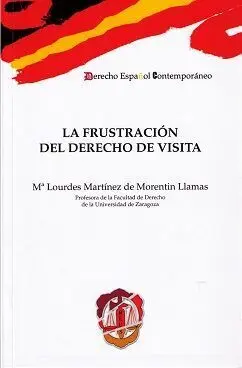 La Frustración del Derecho de Visita