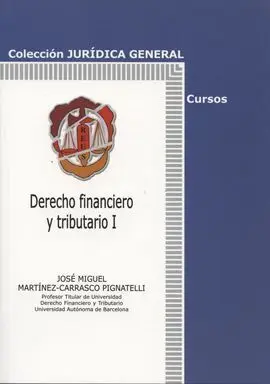 Manual de Derecho Financiero y Tributario I