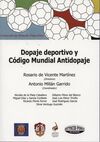 DOPAJE DEPORTIVO Y CÓDIGO MUNDIAL ANTIDOPAJE