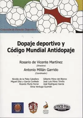 Dopaje Deportivo y Código Mundial Antidopaje