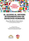 EL ACCESO AL SISTEMA INTERAMERICANO DE DERECHOS HUMANOS