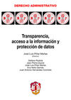 TRANSPARENCIA, ACCESO A LA INFORMACIÓN Y PROTECCIÓN DE DATOS