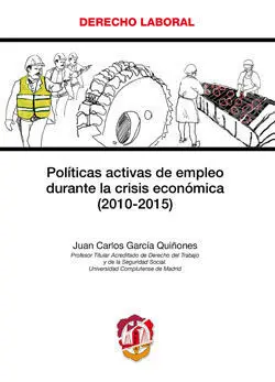 Políticas Activas de Empleo Durante la Crisis Económica (2010-2015)