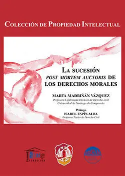 Sucesión Post Morten Auctoris de los Derechos Morales