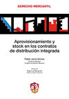 APROVISIONAMIENTO Y STOCK EN LOS CONTRATOS DE DIST
